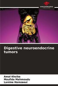 Produktbild: Digestive neuroendocrine tumors