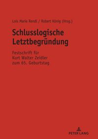 Produktbild: Schlusslogische Letztbegr&uuml;ndung