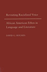 Produktbild: Holmes, D:  Revisiting Racialized Voice