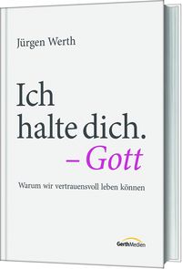 Produktbild: Ich halte dich. - Gott