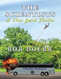 Produktbild: The Scientists A Clint Smith Thriller