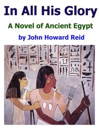 Produktbild: In All His Glory: A Novel of Ancient Egypt