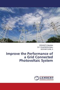 Produktbild: Improve the Performance of a Grid Connected Photovoltaic System