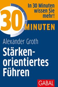 Produktbild: 30 Minuten St&auml;rkenorientiertes F&uuml;hren
