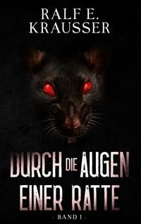 Produktbild: Durch die Augen einer Ratte