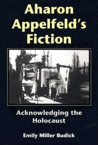 Produktbild: Aharon Appelfeld's Fiction