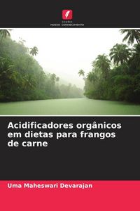 Produktbild: Acidificadores org&acirc;nicos em dietas para frangos de carne
