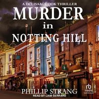 Bild vom Artikel Murder in Notting Hill vom Autor Phillip Strang