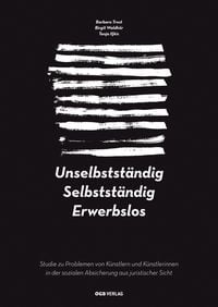 Produktbild: Unselbstst&auml;ndig. Selbstst&auml;ndig. Erwerbslos