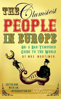 Produktbild: The Clumsiest People in Europe
