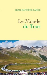 Produktbild: Le monde du Tour