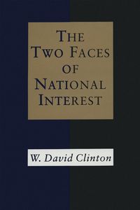 Produktbild: Clinton, W: Two Faces of National Interest