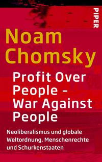 Bild vom Artikel Profit Over People - War Against People vom Autor Noam Chomsky