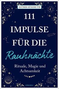 Produktbild: 111 Impulse f&uuml;r die Rauhn&auml;chte