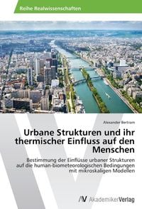 Produktbild: Bertram, A: Urbane Strukturen und ihr thermischer Einfluss a