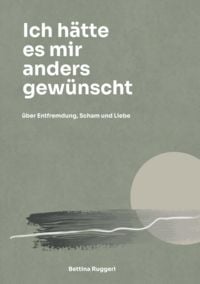 Produktbild: Ich h&auml;tte es mir anders gew&uuml;nscht