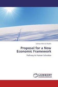 Produktbild: Shaikh, S: Proposal for a New Economic Framework