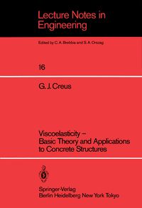 Produktbild: Viscoelasticity &mdash; Basic Theory and Applications to Concrete Structures