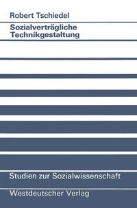 Produktbild: Sozialvertr&auml;gliche Technikgestaltung