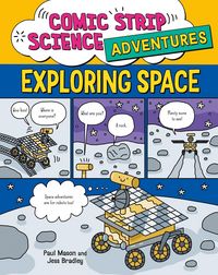 Produktbild: Comic Strip Science Adventures: Exploring Space