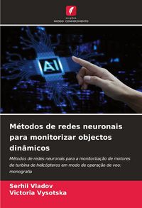 Produktbild: M&eacute;todos de redes neuronais para monitorizar objectos din&acirc;micos