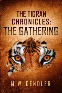 Produktbild: The Tigran Chronicles: The Gathering