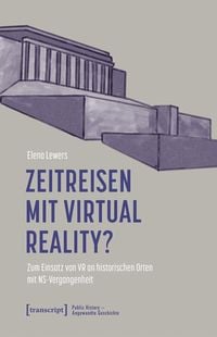 Produktbild: Zeitreisen mit Virtual Reality?