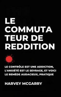 Produktbild: Le Commutateur de Reddition