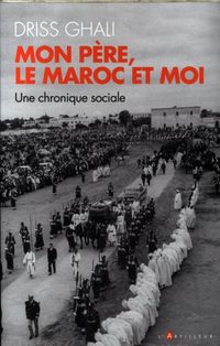 Produktbild: Mon p&egrave;re, le Maroc et moi : une chronique sociale