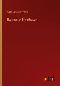 Produktbild: Gleanings for Bible Readers