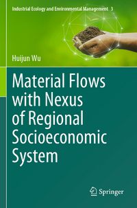 Produktbild: Material Flows with Nexus of Regional Socioeconomic System