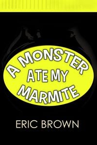Produktbild: A Monster Ate My Marmite
