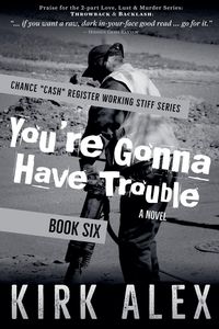 Produktbild: You're Gonna Have Trouble