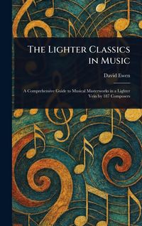 Produktbild: The Lighter Classics in Music