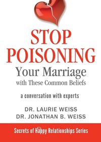 Produktbild: Stop Poisoning Your Marriage with These Common Beliefs