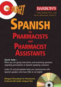 Produktbild: On Target: Spanish for Pharmacists and Pharmacist Assistants [With Phrasebook]