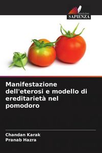 Produktbild: Manifestazione dell'eterosi e modello di ereditariet&agrave; nel pomodoro