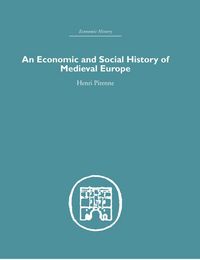 Produktbild: Economic and Social History of Medieval Europe