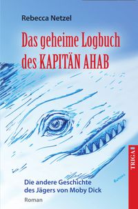 Produktbild: Das geheime Logbuch des Kapit&auml;n Ahab