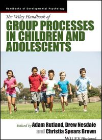 Produktbild: The Wiley Handbook of Group Processes in Children and Adolescents