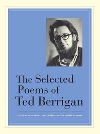 Produktbild: The Selected Poems of Ted Berrigan