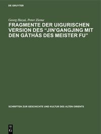 Produktbild: Fragmente der uigurischen Version des "Jin'gangjing mit den G&iquest;th&iquest;s des Meister Fu"