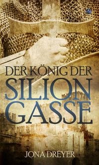 Produktbild: Der K&ouml;nig der Silion-Gasse