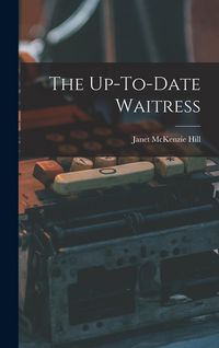 Produktbild: The Up-To-Date Waitress