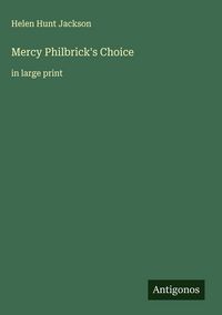 Produktbild: Mercy Philbrick's Choice