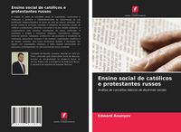 Produktbild: Ensino social de cat&oacute;licos e protestantes russos