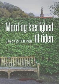 Produktbild: Mord og k&aelig;rlighed til tiden