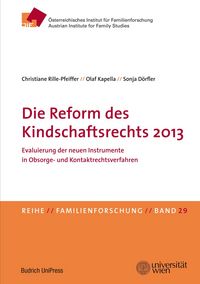 Produktbild: Die Reform des Kindschaftsrechts 2013