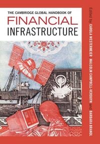 Produktbild: The Cambridge Global Handbook of Financial Infrastructure