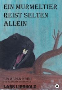 Produktbild: Ein Murmeltier reist selten allein